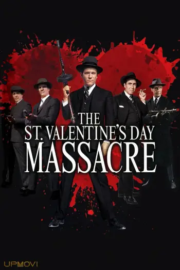 The St. Valentine's Day Massacre