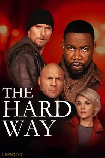 The Hard Way