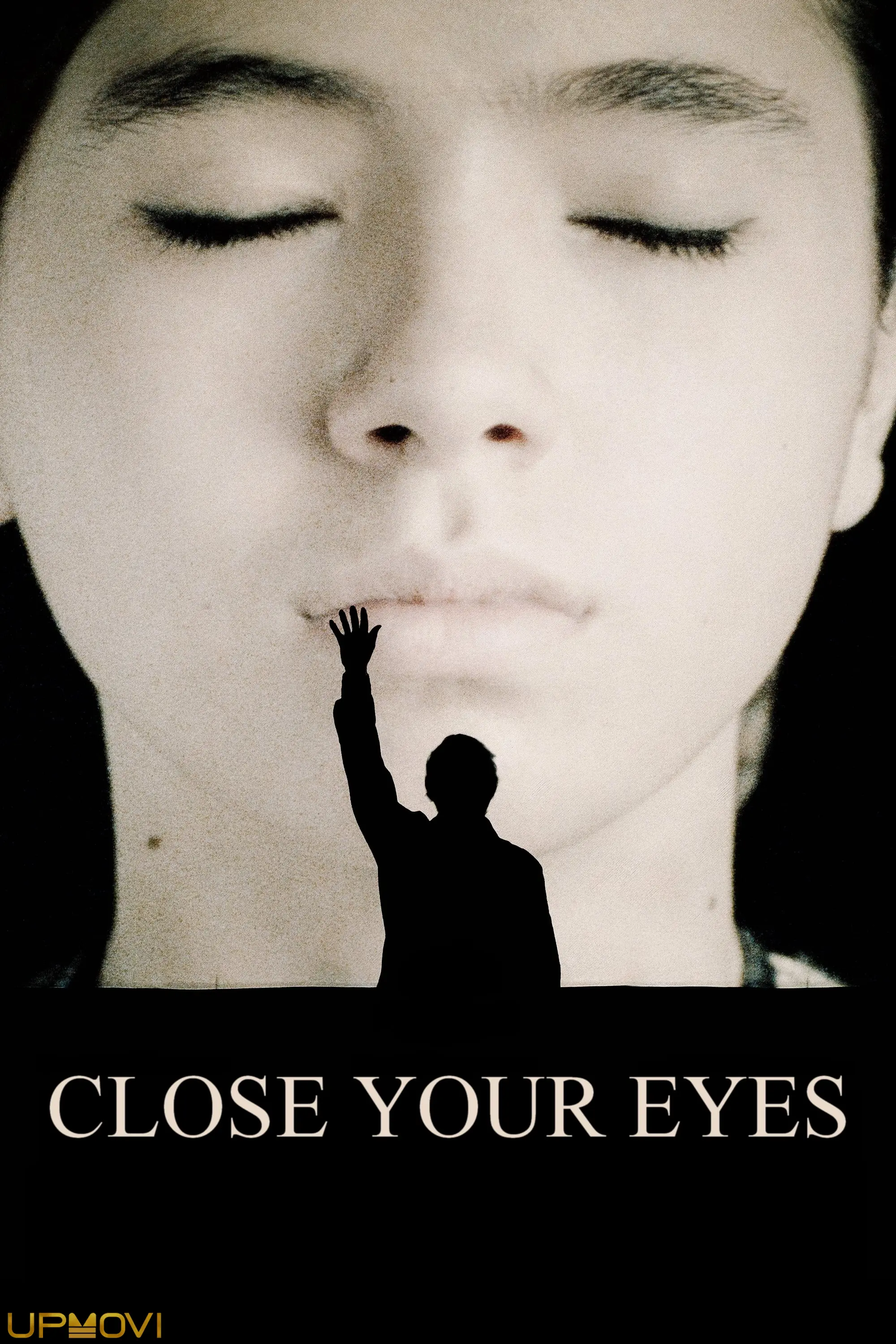 Close Your Eyes
