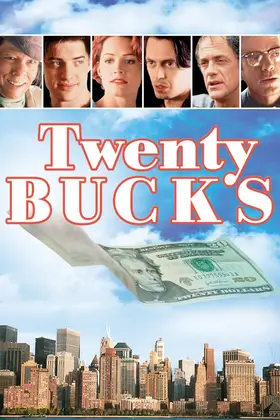 Twenty Bucks