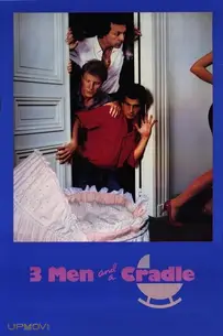 Three Men and a Cradle