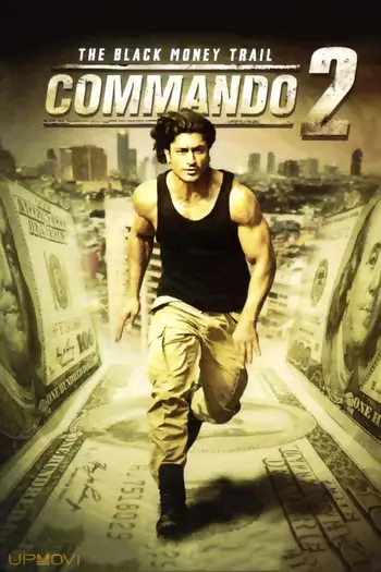 Commando 2 - The Black Money Trail