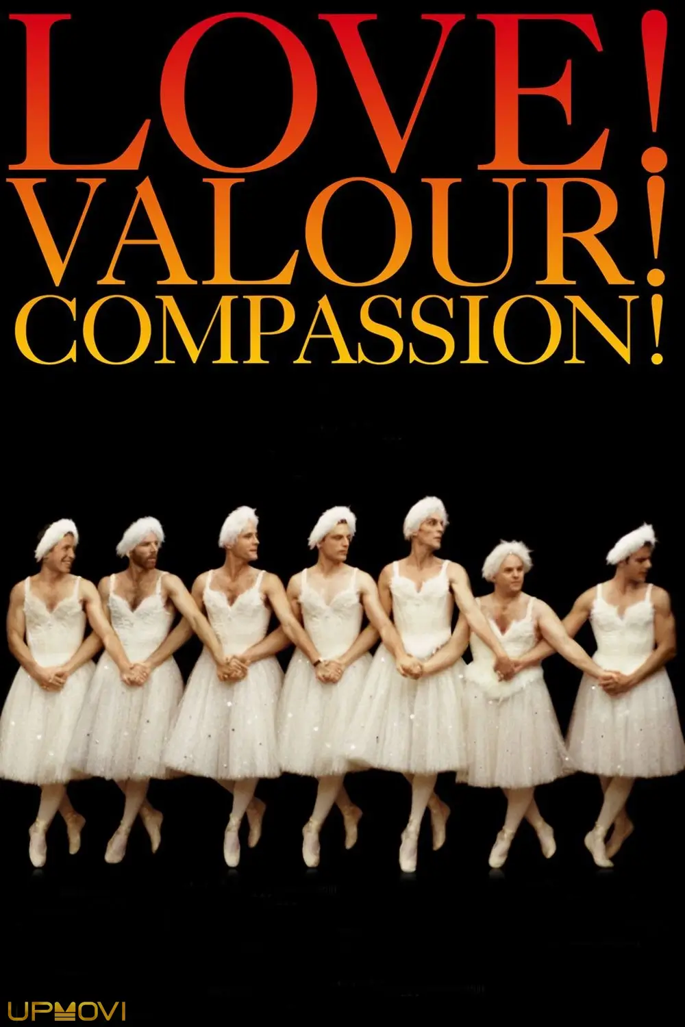 Love! Valour! Compassion!