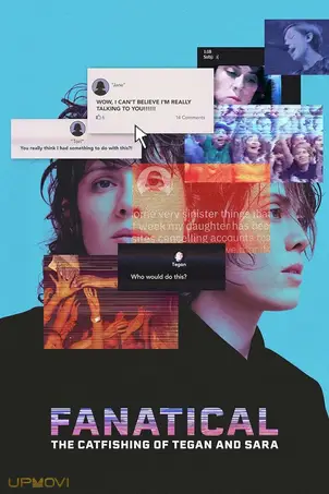 Fanatical: The Catfishing of Tegan and Sara