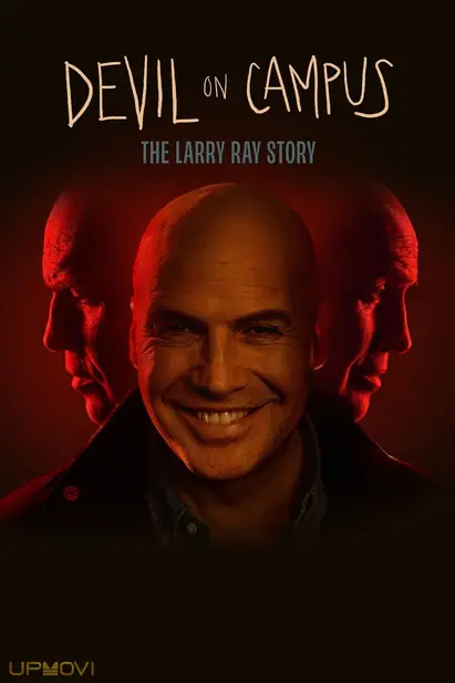 Devil on Campus: The Larry Ray Story