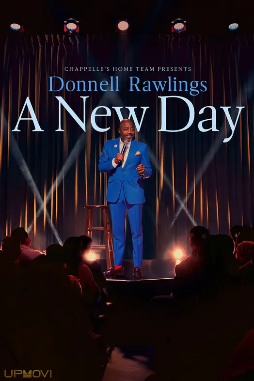 Chappelle's Home Team - Donnell Rawlings: A New Day