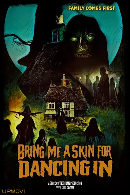 Bring Me A Skin For Dancing In