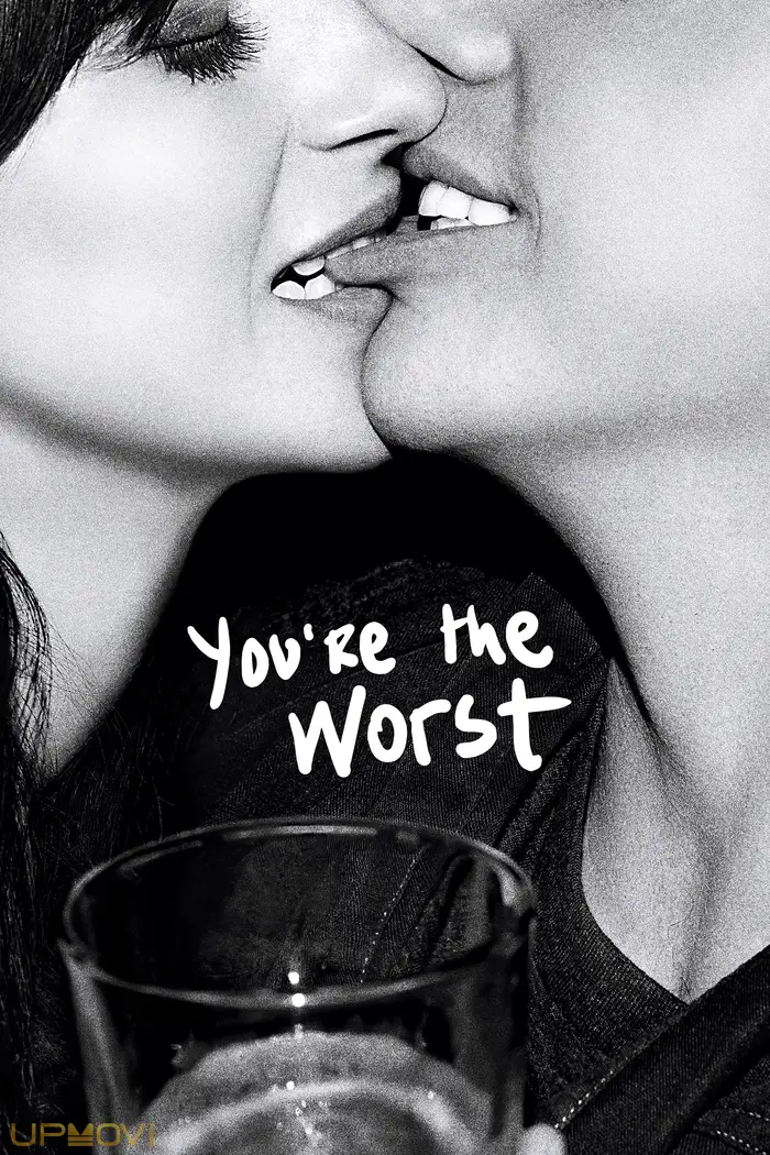 You're the Worst