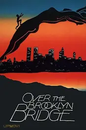 Over the Brooklyn Bridge