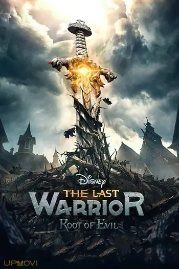 The Last Warrior: Root of Evil