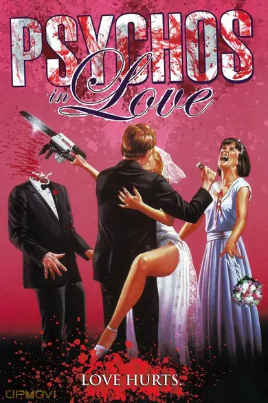 Psychos in Love