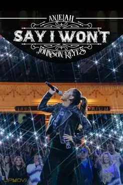 Anjelah Johnson-Reyes: Say I Won't