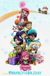 Strawberry Shortcake's Perfect Holiday