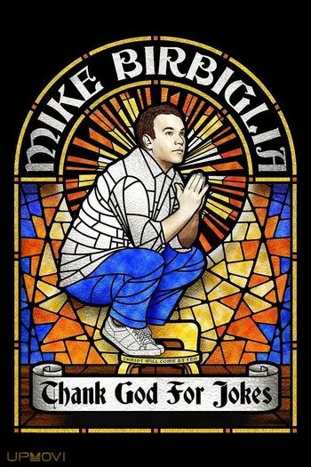 Mike Birbiglia: Thank God for Jokes