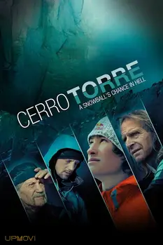 Cerro Torre: A Snowball's Chance in Hell