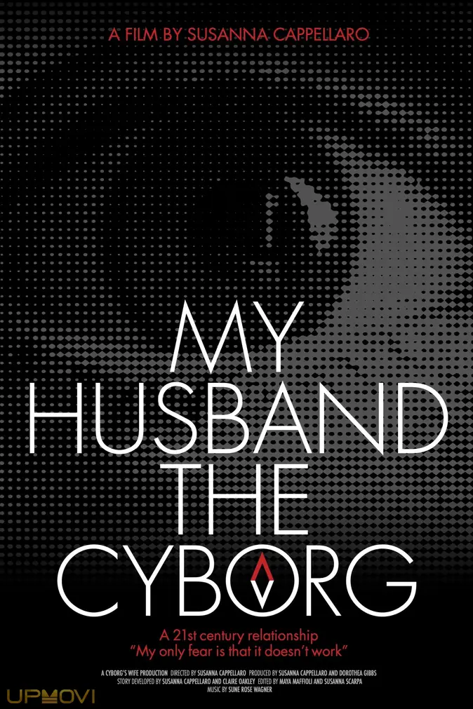 My Husband, the Cyborg