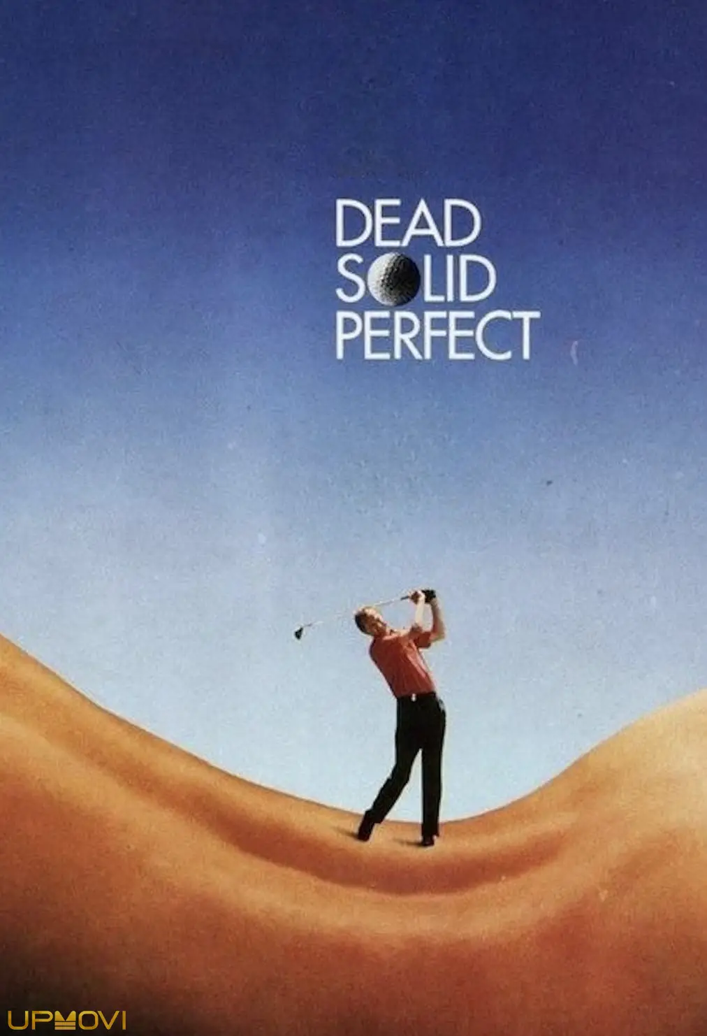 Dead Solid Perfect