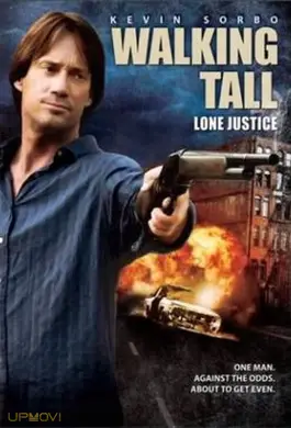 Walking Tall: Lone Justice