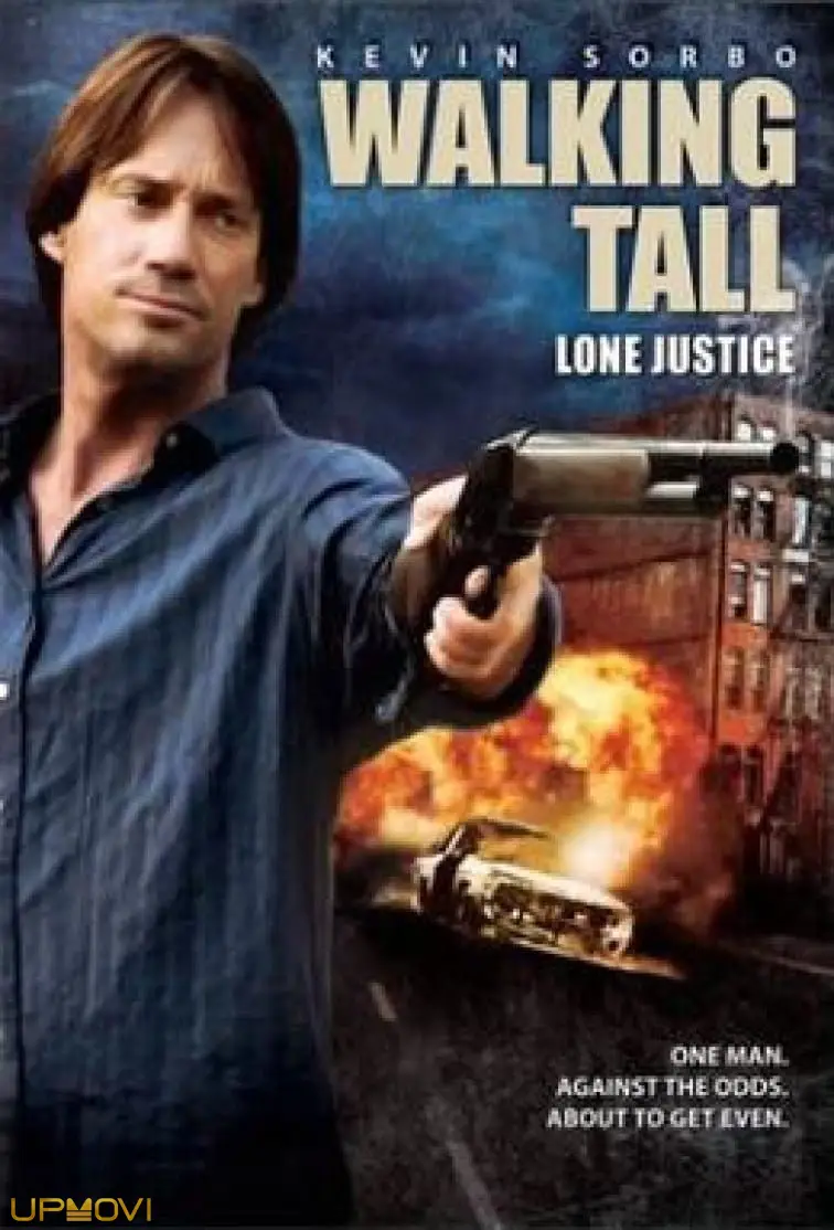 Walking Tall: Lone Justice