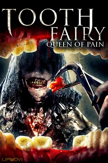 Tooth Fairy: Queen of Pain