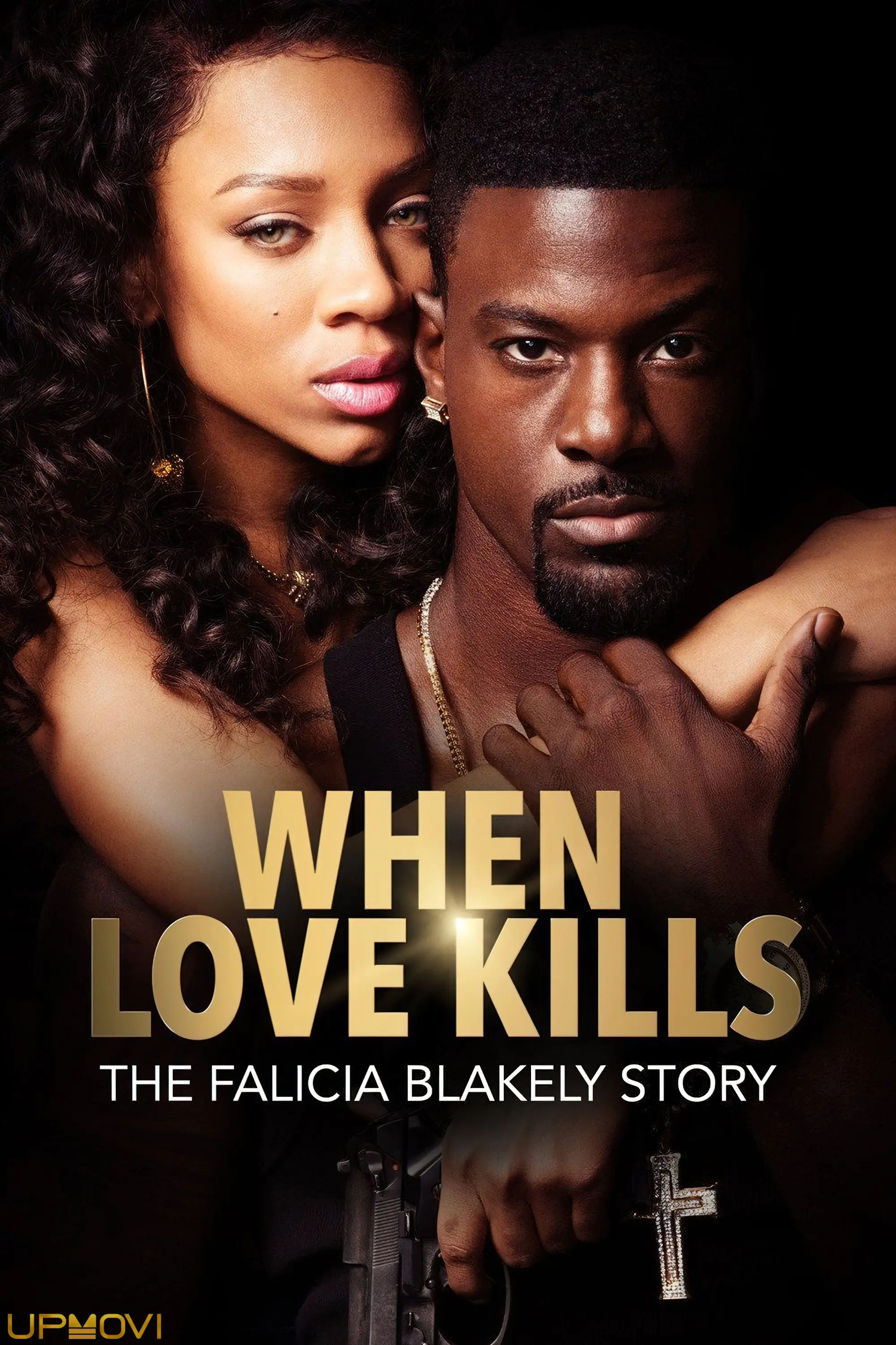 When Love Kills: The Falicia Blakely Story