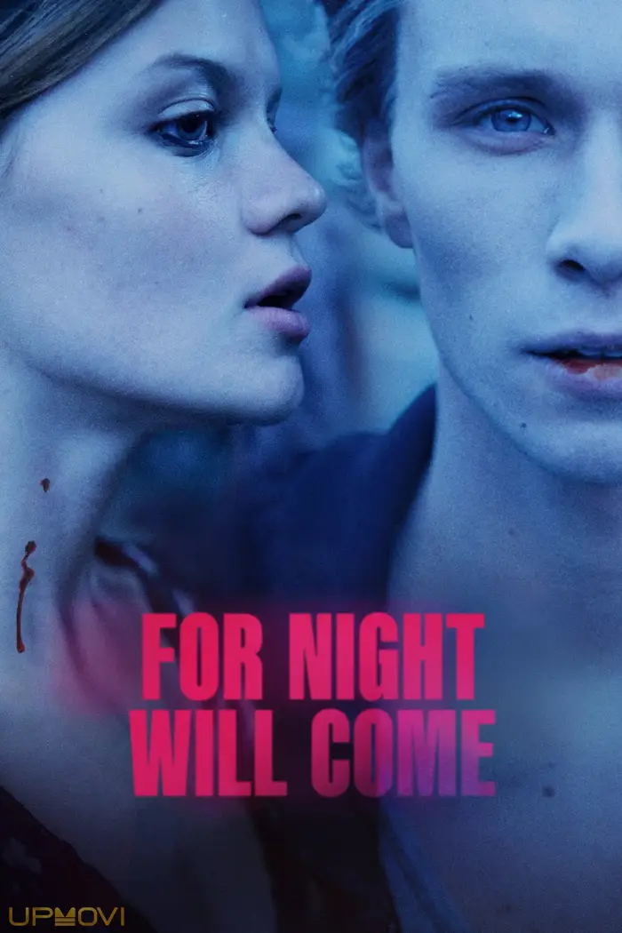 For Night Will Come