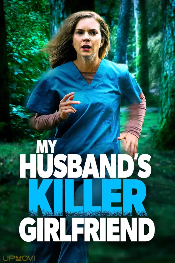 My Husband's Killer Girlfriend
