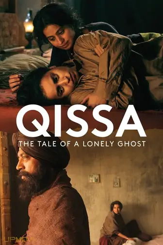 Qissa: The Tale of a Lonely Ghost