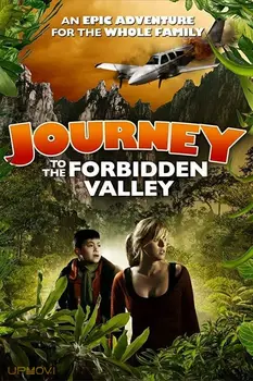 Journey to the Forbidden Valley