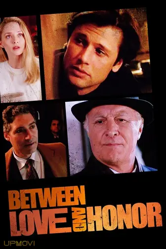 Between Love and Honor