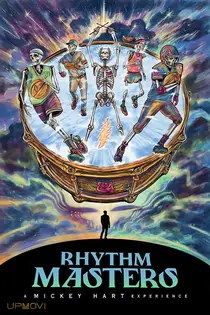 Rhythm Masters: A Mickey Hart Experience