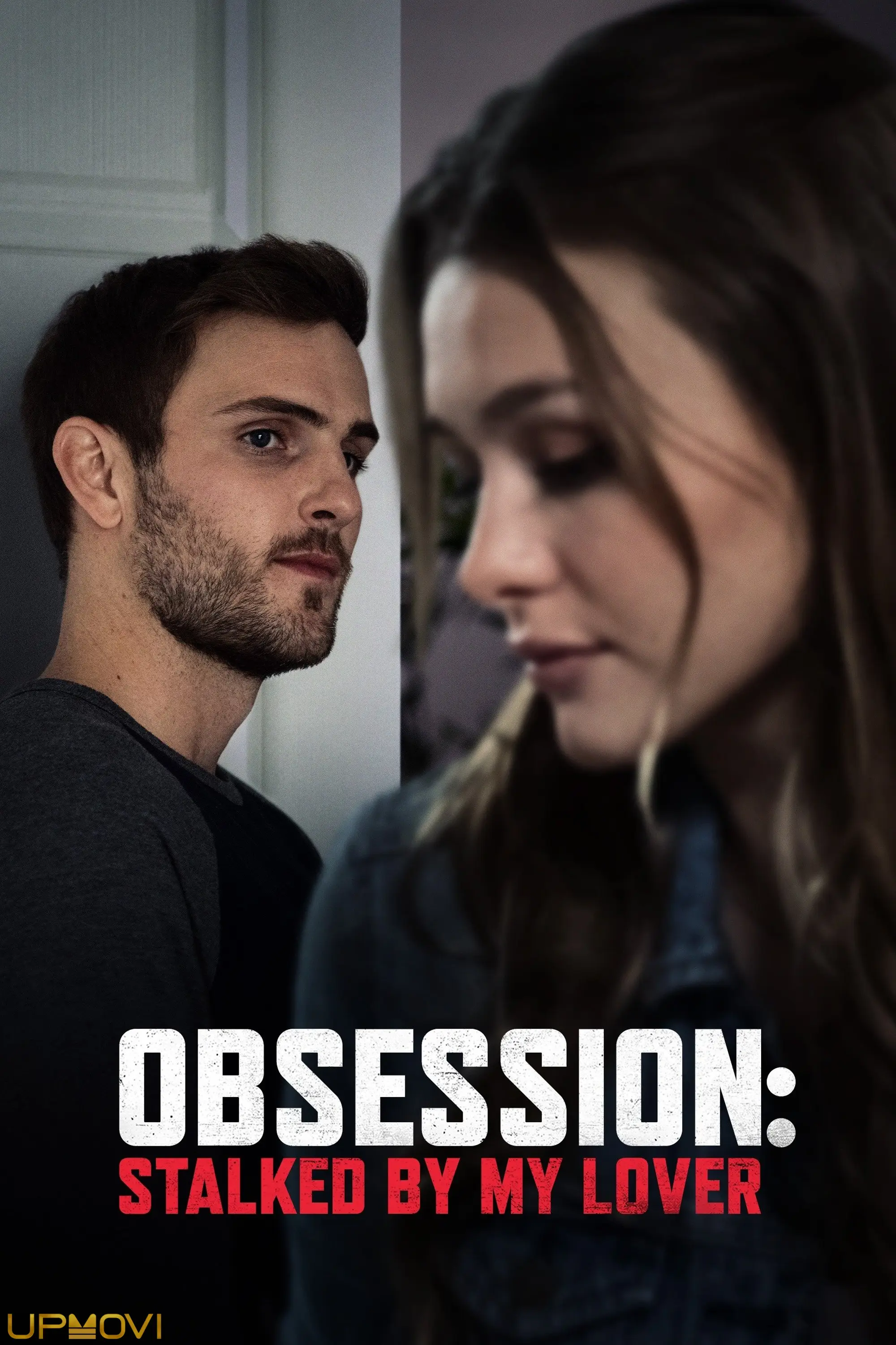 Obsession: Stalked by My Lover