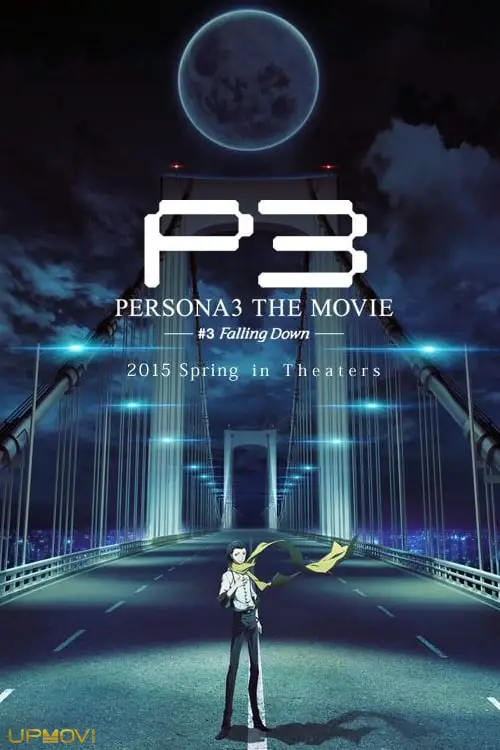 PERSONA3 THE MOVIE #3 Falling Down