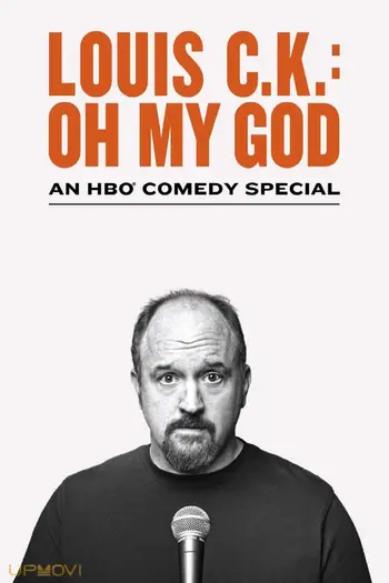Louis C.K.: Oh My God