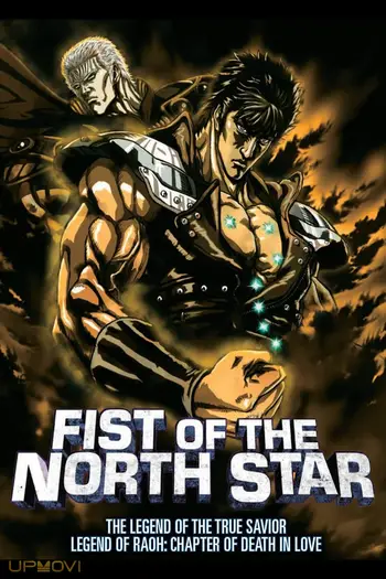 Fist of the North Star: The Legend of the True Savior: Legend of Raoh-Chapter of Death in Love