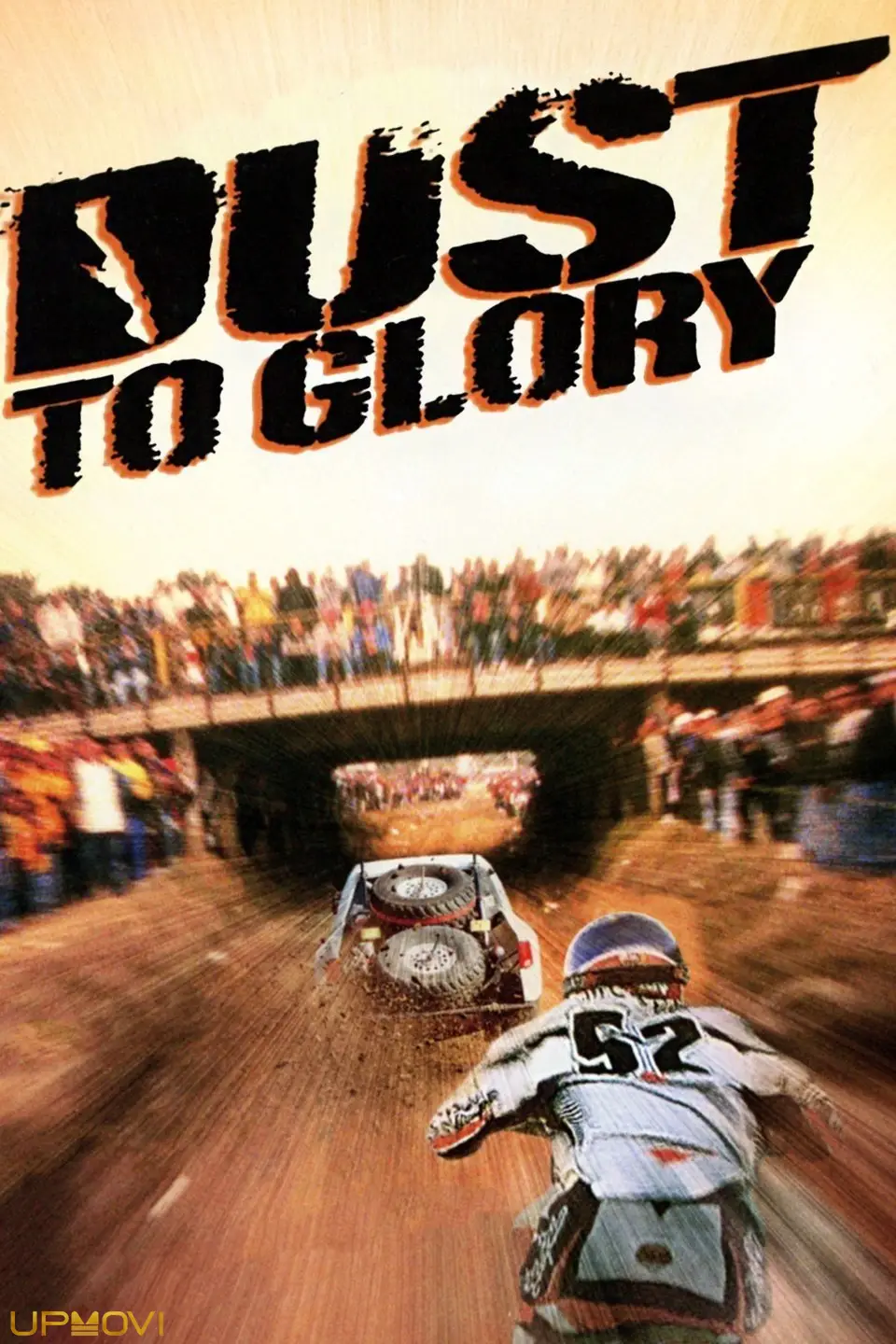Dust to Glory