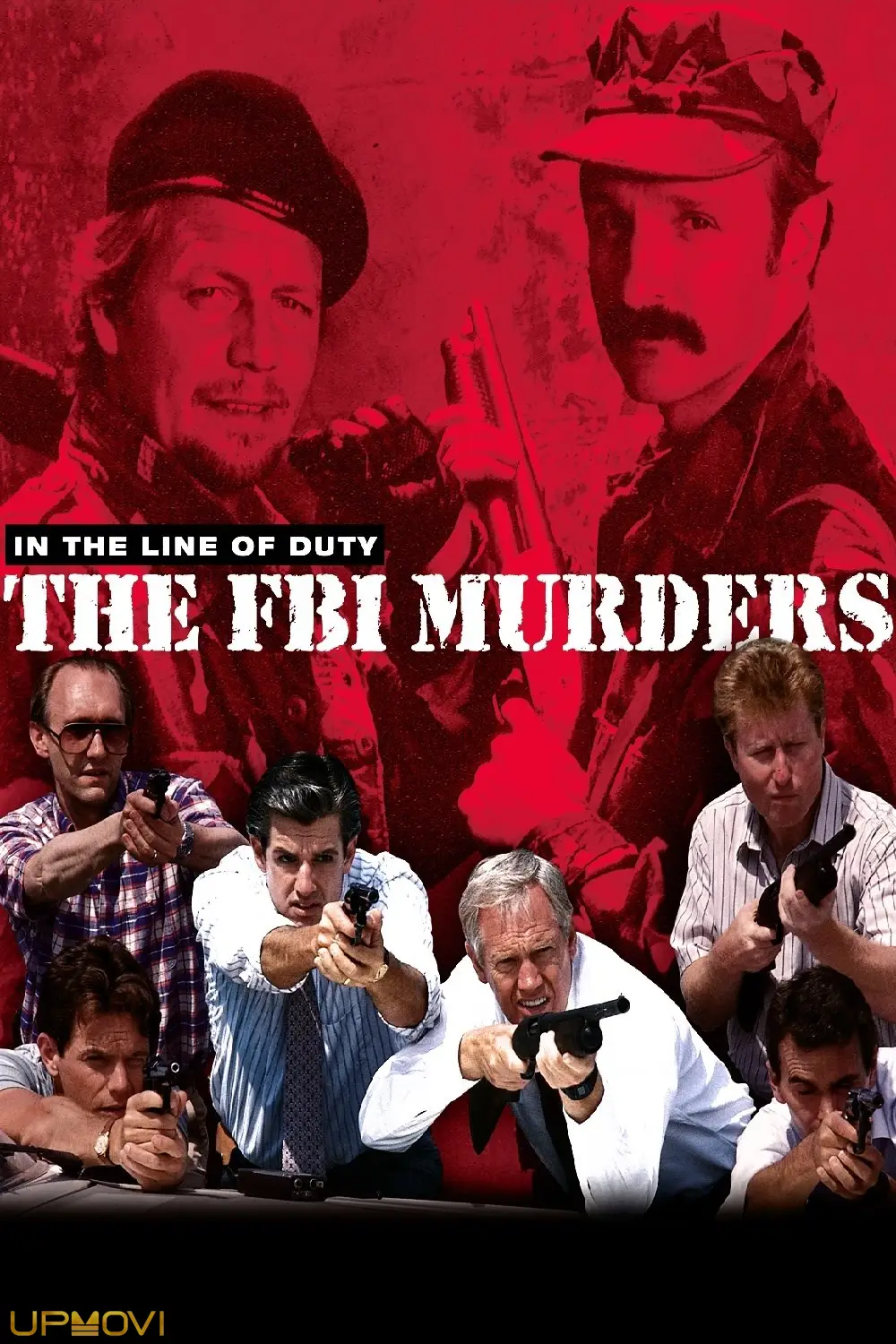 In the Line of Duty: The F.B.I. Murders
