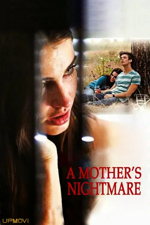 A Mother's Nightmare
