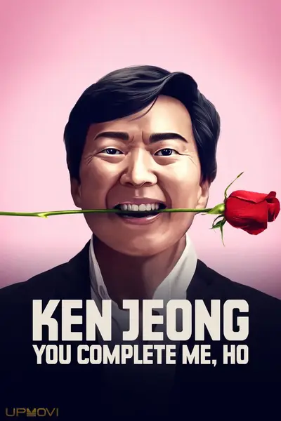 Ken Jeong: You Complete Me, Ho