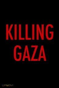 Killing Gaza