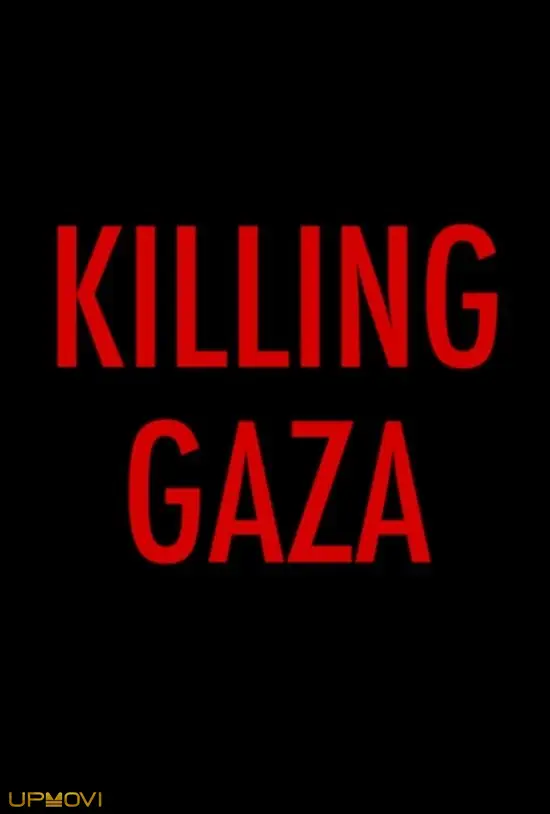 Killing Gaza
