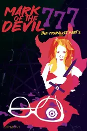 Mark of the Devil 777: The Moralist, Part 2
