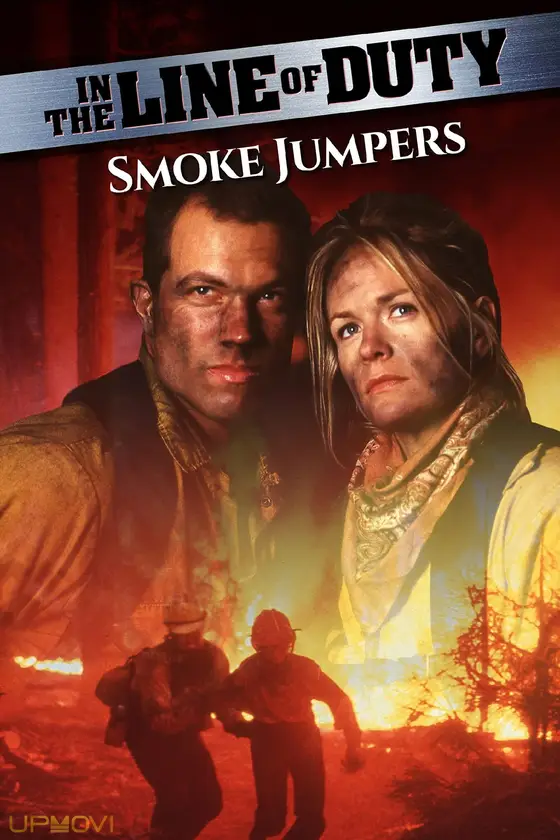 In the Line of Duty: Smoke Jumpers