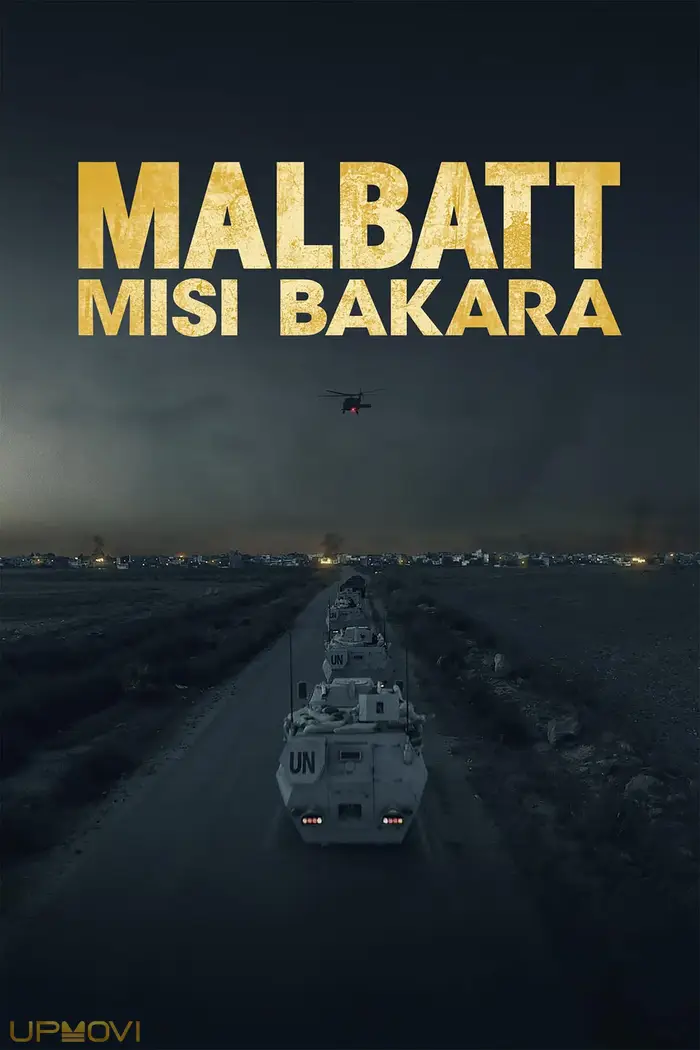 Malbatt: Misi Bakara