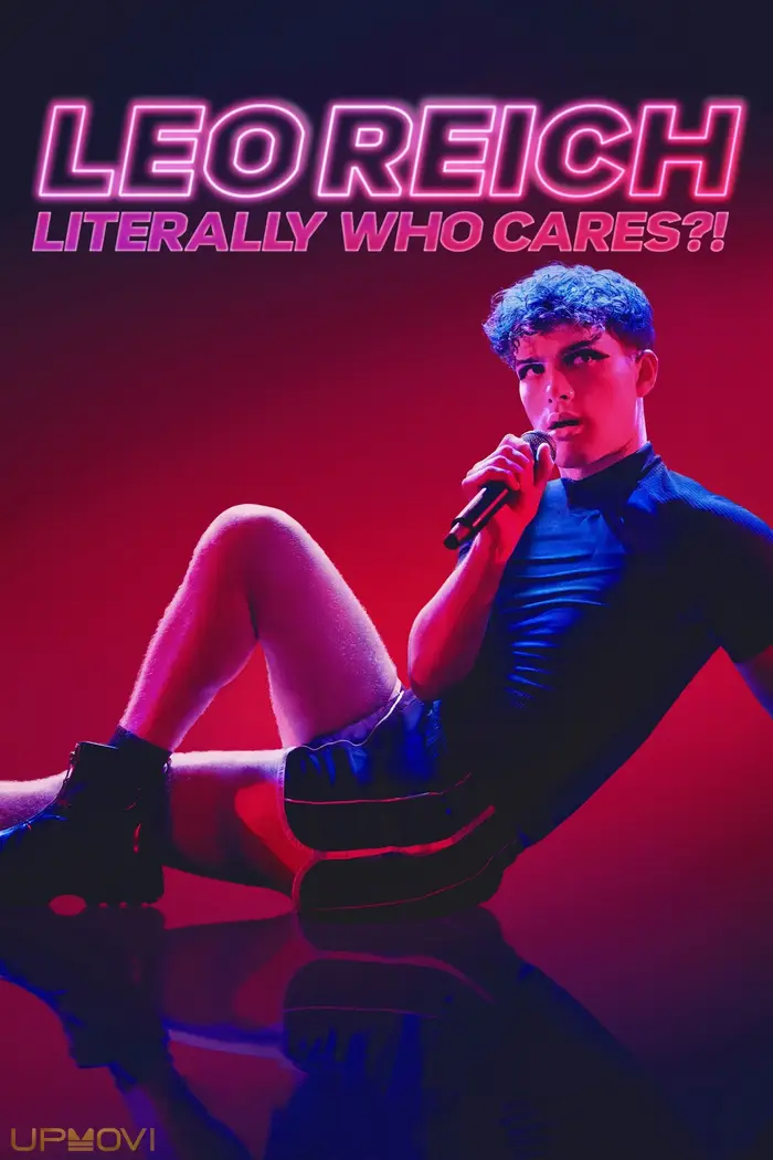 Leo Reich: Literally Who Cares?!
