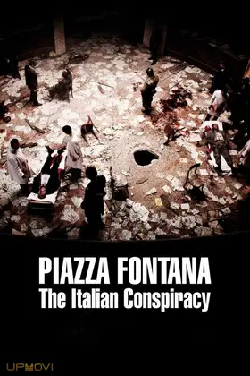 Piazza Fontana: The Italian Conspiracy