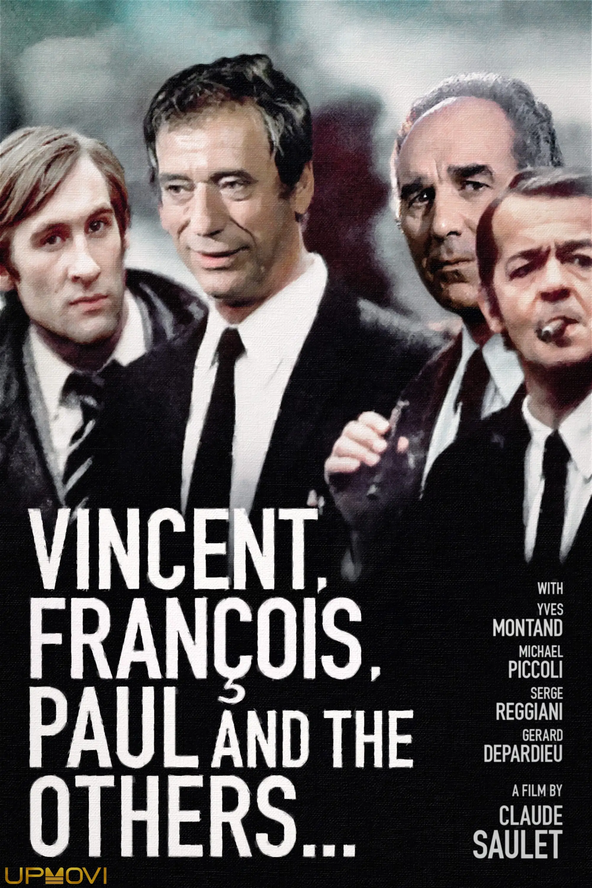 Vincent, Francois, Paul and the Others