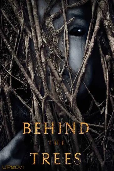 Behind the Trees