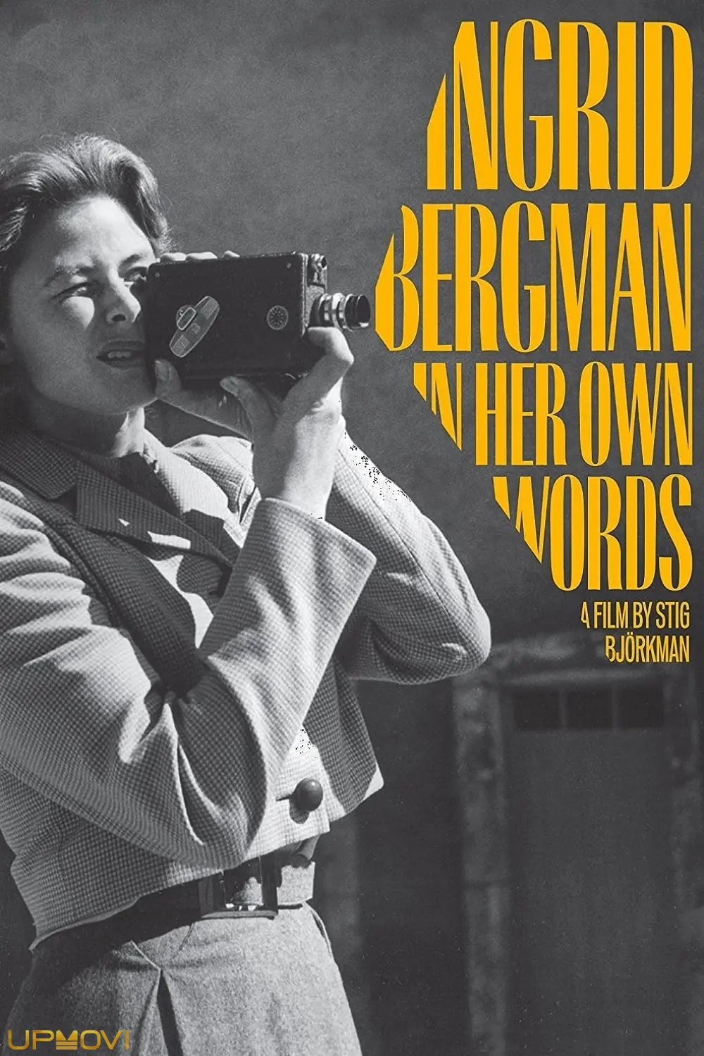 Ingrid Bergman: In Her Own Words