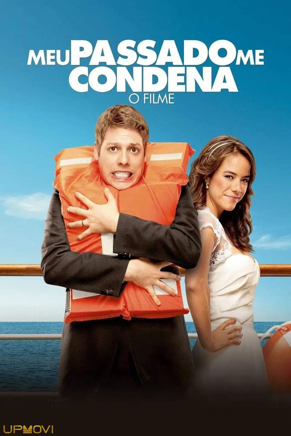 Meu Passado Me Condena: O Filme